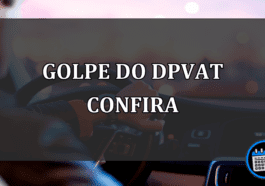 golpe do dpvat confira