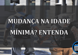 mudança na idade mínima? entenda