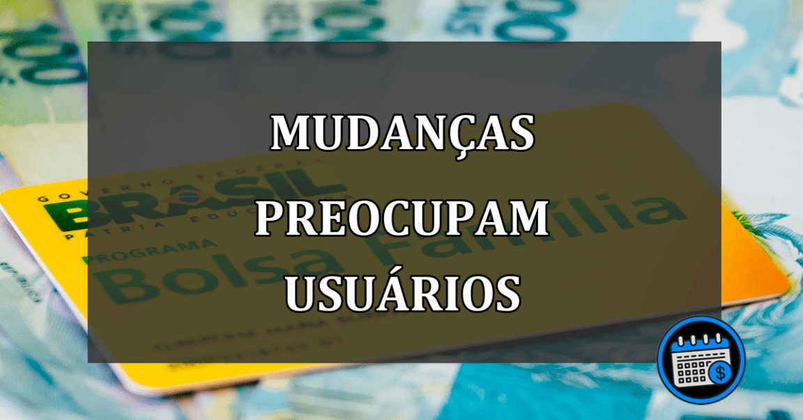 mudanças preocupam usuários