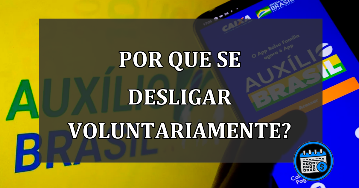 por que se desligar voluntariamente?