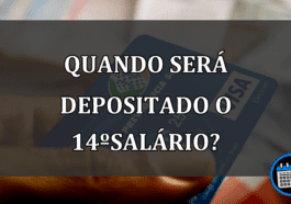 quando será depositado o 14ºsalário?