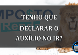 tenho que declarar o auxílio no ir?tenho que declarar o auxílio no ir?