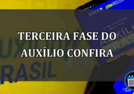 terceira fase do auxílio confira