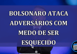 Bolsonaro ataca adversarios com medo de ser esquecido