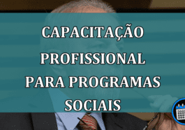 Capacitação profissional para programas sociais