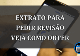 EXTRATO PARA PEDIR REVISÃO VEJA COMO OBTER