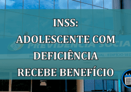 INSS: adolescente com deficiencia recebe beneficio