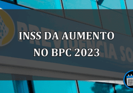 INSS da aumento no BPC 2023