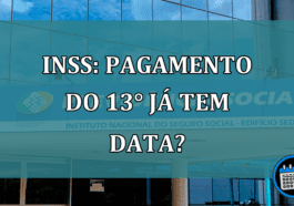 INSS: pagamento do 13° ja tem data?