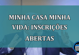 Minha Casa Minha Vida: inscricoes abertas