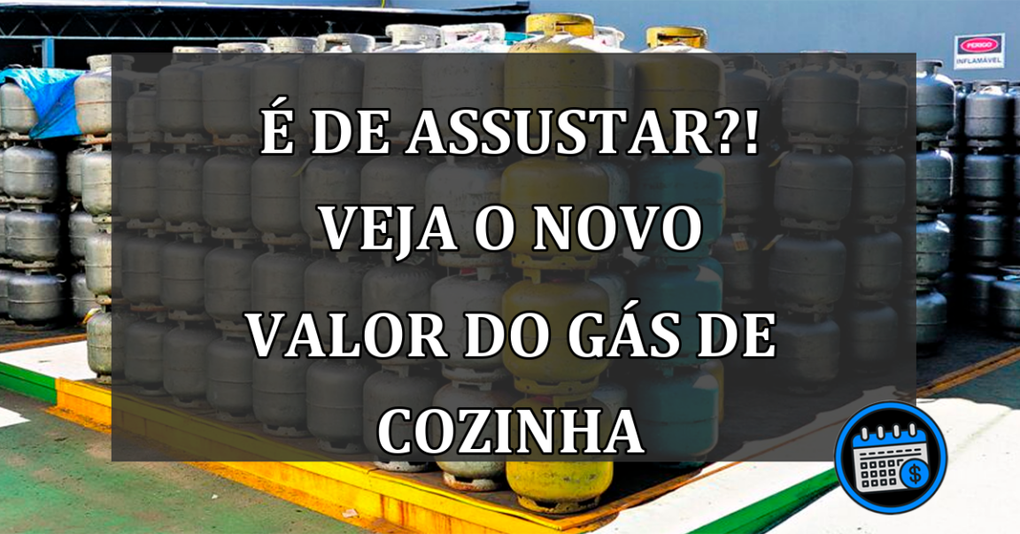 é de assustar?! veja o novo valor do gás de cozinha