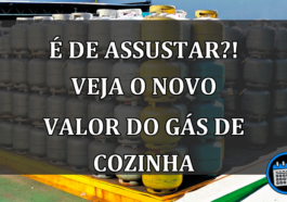 é de assustar?! veja o novo valor do gás de cozinha