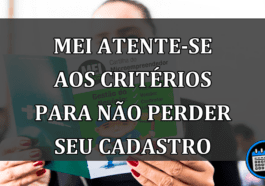 mei atente-se aos critérios para não perder seu cadastro