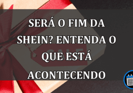 será o fim da shein? entenda o que está acontecendo