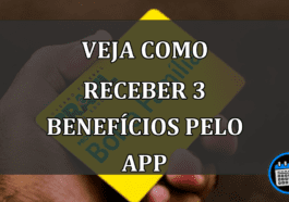 veja como receber 3 benefícios pelo app