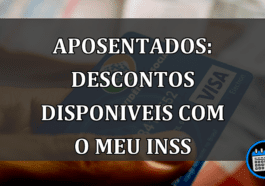 Aposentados: Descontos disponiveis com o MEU INSS