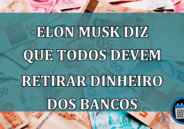 Elon Musk diz que todos DEVEM retirar dinheiro dos bancos