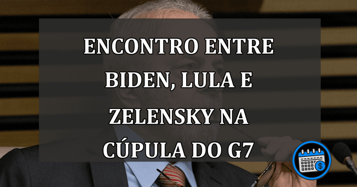 Encontro entre Biden, Lula e Zelensky na cúpula do G7