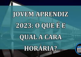 Jovem Aprendiz 2023: o que e e qual a cara horaria?