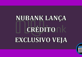 NUBANK LANÇA CRÉDITO EXCLUSIVO VEJA