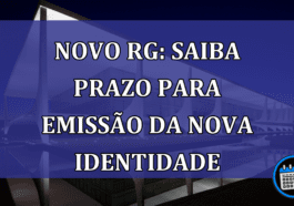 Novo RG: saiba prazo para emissao da nova identidade