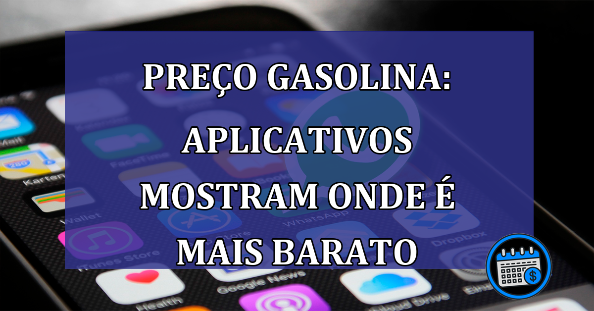 Preco Gasolina: aplicativos mostram onde e mais barato