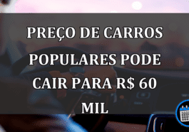 Preço de carros populares pode cair para R$ 60 mil