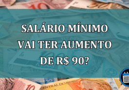 Salario Minimo vai ter aumento de R$ 90?