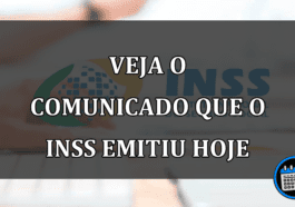 VEJA O COMUNICADO QUE O INSS EMITIU HOJE