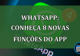 Whatsapp: conheca 8 NOVAS FUNCOES do App