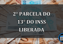 2° parcela do 13° do INSS LIBERADA