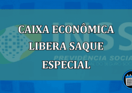 Caixa Econômica LIBERA SAQUE ESPECIAL