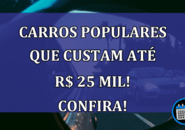 Carros populares que custam até R$ 25 mil! Confira!