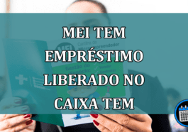 MEI tem EMPRESTIMO LIBERADO no Caixa Tem