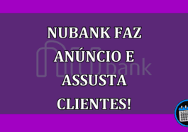 Nubank faz ANUNCIO e ASSUSTA clientes!