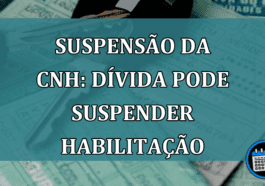 SUSPENSAO da CNH: divida pode SUSPENDER habilitacao