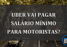 Uber vai pagar SALARIO MINIMO para motoristas?