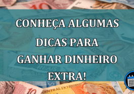 Conheca algumas DICAS para ganhar DINHEIRO EXTRA!