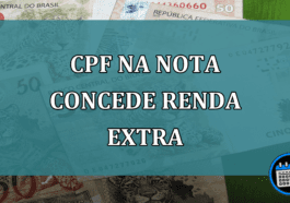 CPF na nota concede RENDA EXTRA