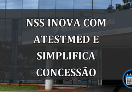 NSS Inova com Atestmed e Simplifica Concessão