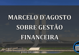 Marcelo d'Agosto sobre Gestão Financeira