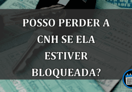 Posso PERDER a CNH se ela estiver BLOQUEADA?