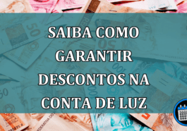 Saiba como garantir DESCONTOS na conta de LUZ