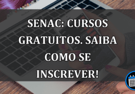 Senac: CURSOS GRATUITOS. Saiba como se inscrever!