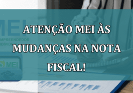 ATENCAO MEI às MUDANCAS na nota fiscal!