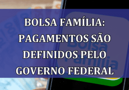 Bolsa Familia: PAGAMENTOS sao definidos pelo governo federal