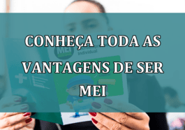 Conheca toda as VANTAGENS de ser MEI