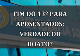 Fim do 13º para Aposentados: Verdade ou Boato?