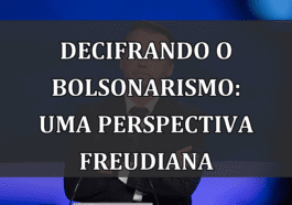 Decifrando o Bolsonarismo: Uma Perspectiva Freudiana