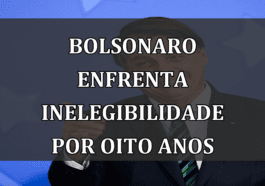 Bolsonaro enfrenta inelegibilidade por oito anos